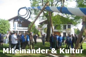 Miteinander &
                                                  Kultur